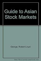 Guide to Asian Stock Markets 0793100313 Book Cover