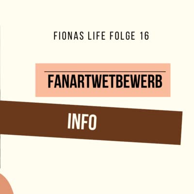 16| Fanart Information ⚠️Wichtig⚠️