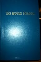 The Baptist Hymnal Prussian Blue 5560-35 B004E5I0SQ Book Cover