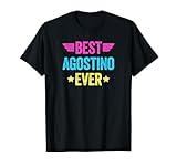 Best Agostino Ever, Best Name Ever, Personalized First Name for Agostino, Personalized Name for Agostino,Funny Birthday Idea for Agostino. Funny Saying for Birthday, Christmas, Il regalo ideale per Natale, compleanno, festa del papà e festa della mamma