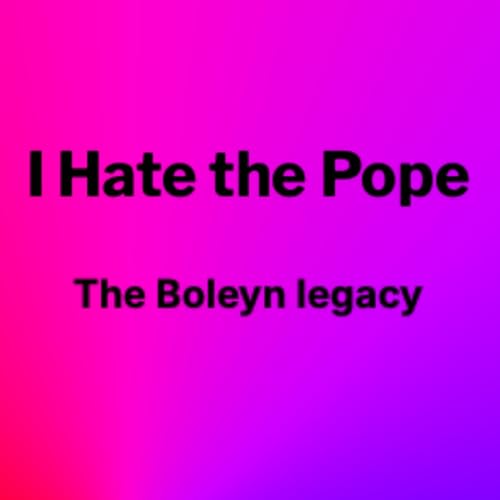 I Hate the Pope cover art