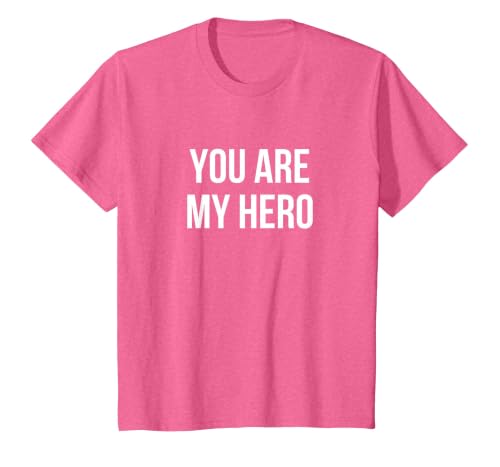 You are My Hero T-Shirt, Youth, Pink Heather, Medium