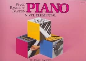 Portada de PIANO BASICO ELEMENTAL (SIN COLECCION) de JAMES BASTIEN