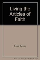 Living the Articles of Faith 0882903365 Book Cover