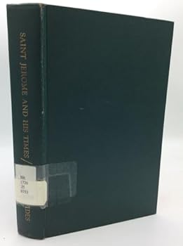 Hardcover Saint Jerome and his times Book