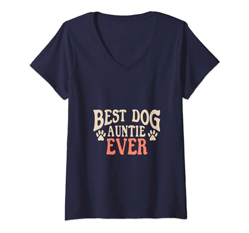 Mujer mejor perro tía nunca divertido tía lindo perr Camiseta Cuello V