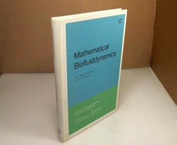 Hardcover Mathematical biofluiddynamics (Regional conference series in applied mathematics) Book
