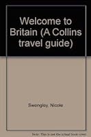Welcome to Britain Wcs 0004473205 Book Cover