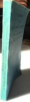 Paperback Taxonomy of Educational Objectives. The Classification of Educational Goals. Handbook 2: Affective Domain. Book