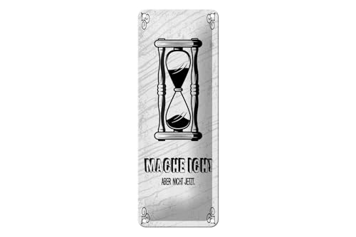 Femer Cartel de chapa con texto en alemán 'Mache ich aber nicht jetzt ' (27 x 10 cm)