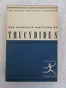 Hardcover THE COMPLETE WRITINGS OF THUCYDIDES The Peloponnesian War Modern Library c1951 [Hardcover] unknown Book