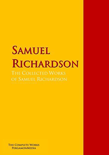 The Collected Works of Samuel Richardson: PergamonMedia