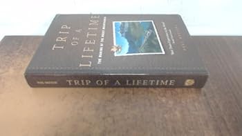 Hardcover Trip Of A Lifetime: The Making of the Rocky Mountaineer Book
