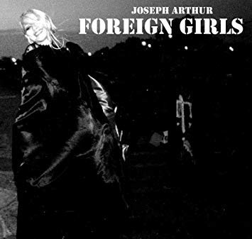 Foreign Girls [Audio CD] ARTHUR;JOSEPH