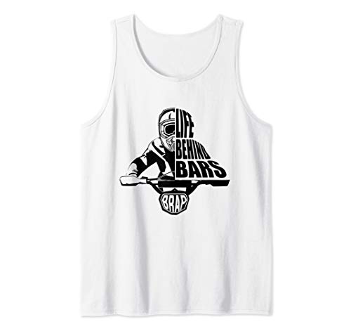 Motocross Dirt Bike Brap Life Behind Bars Tank Top