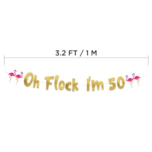 Image of Pre-Strung Oh Flock I'm 50 Gold Glitter Banner - 50th Birthday Decorations for Men and Women - Birthday Party Supplies and Gifts