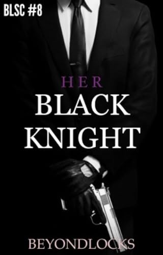 BLSC #8: HER BLACK KNIGHT (Billionaire Love Story Children) (English Edition) - Martana, Janice