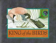 The King of the Birds 0761303138 Book Cover