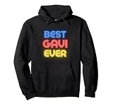 Best Gavi Ever - Funny Name Gavi Pullover Hoodie