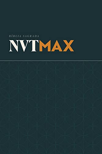 Bíblia nvt max – clássica: