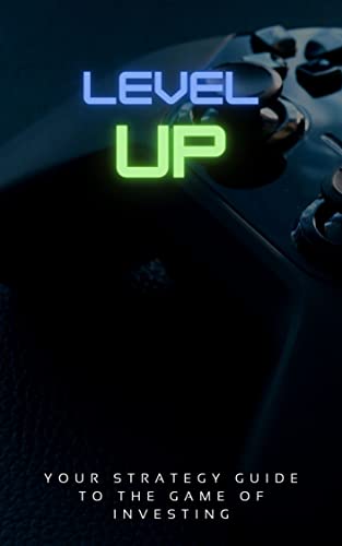 Level Up!: Your Strategy Guide to the Game of Investing image 2