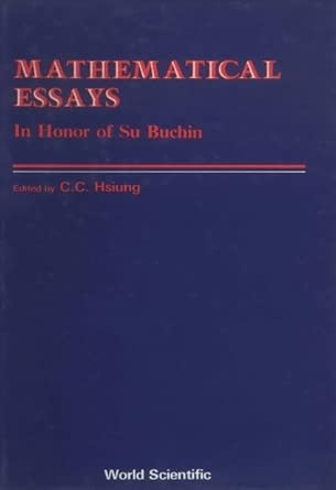 Mathematical Essays: In Honor Of Su Buchin book cover
