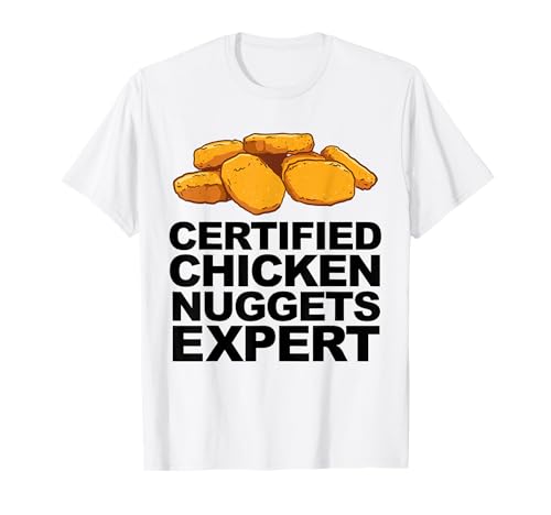 Certified Chicken Nuggets Expert Camiseta