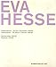 Eva Hesse: Transformations - The Sojourn In Germany 1964/65 & Datebooks 1964/65