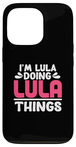 Image of Personalized First Name I'm Lula Doing Lula Things Case for iPhone 13 Pro
