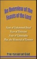 An Overview of the Feasts of the Lord 0962828920 Book Cover