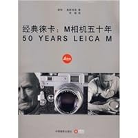 classic Leica: M camera five years 7802362342 Book Cover