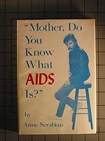Mother, Do You Know What AIDS Is? 0806232927 Book Cover
