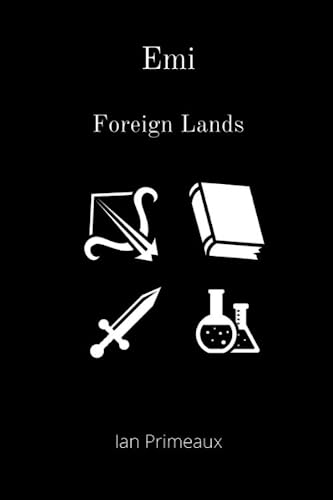Emi: Foreign Lands
