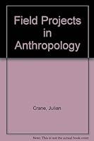 Field Projects in Anthropology 038218033X Book Cover