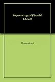  Sorpresa vegetal (Spanish Edition)