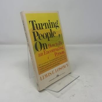 Paperback Turning People on: How to Be an Encouraging Person Book