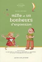 mille et un bonheur d'expression 274275119X Book Cover
