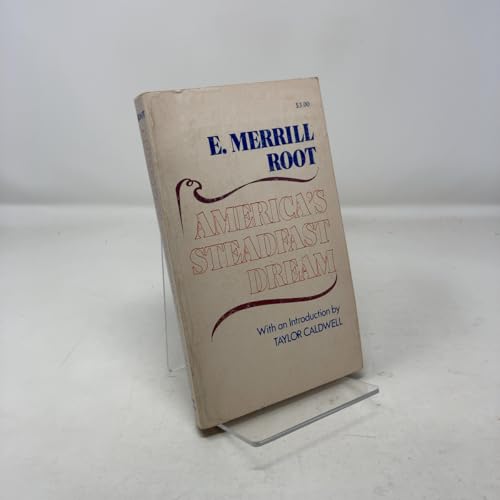 America's Steadfast Dream 0882791176 Book Cover