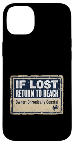 If Lost Return To Beach Coastal Crab Sign �X�}�z�P�[�X iPhone 14 Plus �p