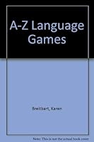 A-Z Language Games 1576120171 Book Cover