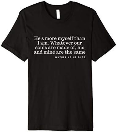 Classic of English Literature Wuthering HeightsSoul Mate, Boyfriend, Girlfriend, Lover T-Shirt