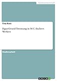  Figur-Grund-Trennung in M.C. Eschers Werken