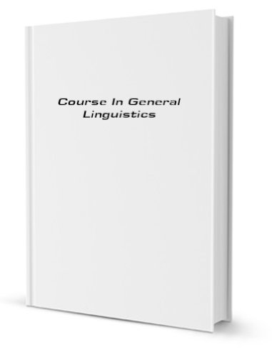 Course in General Linguistics B000GJP6WW Book Cover