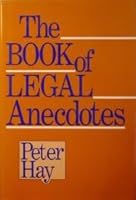 Book of Legal Anecdotes 0880299762 Book Cover