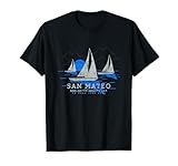 San Mateo California Yachting Souvenir San Mateo T-Shirt