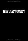  GÖTTINGEN  NOTIZBUCH A5  6x9  120 Seiten, Raster  Deine Stadt  Deine Heimat  für Notizen, HIRN-Backup, Zeichnungen, Gedanken  Geschenkidee für ... u. Jedermann  Taschenbuch  BRAIN-BACKUP