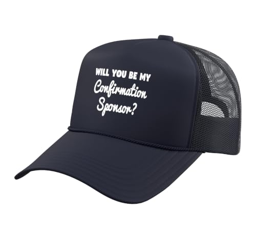 Will You Be My Confirmation Sponsor? Sponsoring Suggestion Trucker Hat with Adjustable Mesh Back, Navy Blue