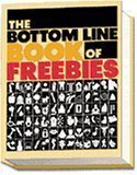 Hardcover The Bottom Line Book of Freebies Book