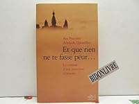 Et que rien ne te fasse peur... : Le Combat d'une princesse Tibétaine 2841112152 Book Cover