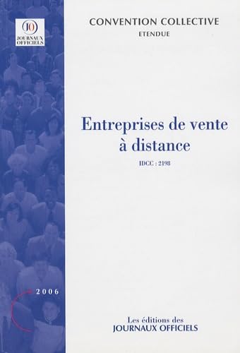 livre Entreprises de vente à distance 2006 n 3333 - étendue idcc : 2198